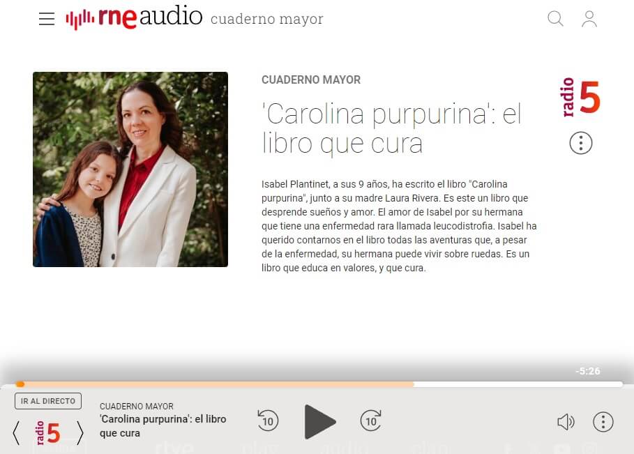 Screenshot of the RNE Audio player, Radio 5’s “Cuaderno mayor”: “Carolina purpurina: el libro que cura”.